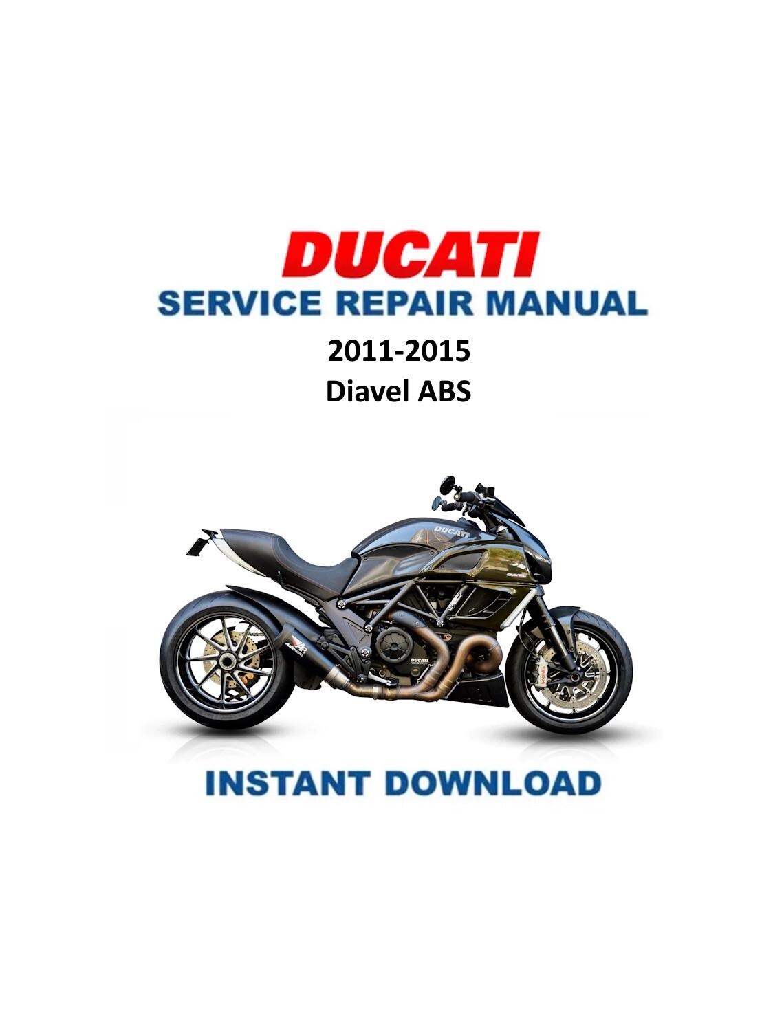Ducati Diavel ABS Motorcycle Service Manual 2011-2015 - Service Manual PDF Instant Download