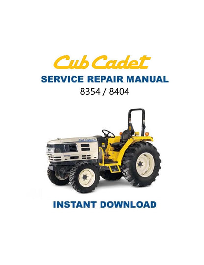 Cub Cadet 8354 8404 Tractor Service Manual - Service Manual PDF Instant Download