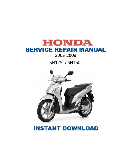 Honda SH125i SH150i Scooter Service Manual PDF | 2005-2008