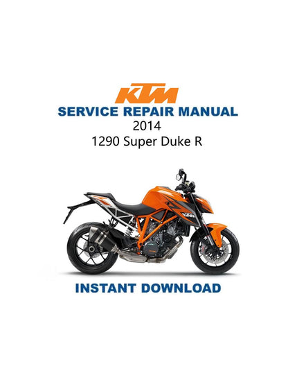 KTM 1290 Super Duke R Motorcycle Service Manual 2014-2017 - Service Manual PDF Instant Download