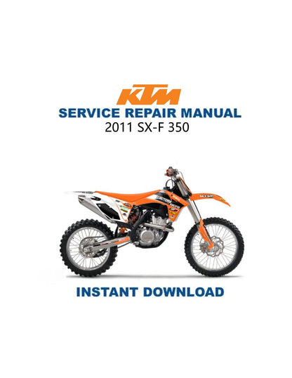 KTM SXF 350 SXF350 Motorcycle Service Manual | 2011-2015 - Service Manual PDF Instant Download