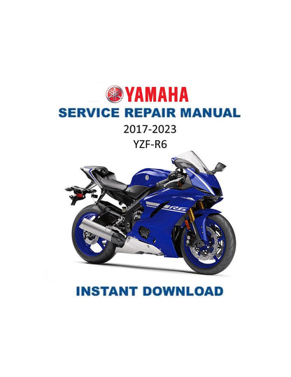Yamaha YZF-R6 Motorcycle Service Manual 2017-2023 - Service Manual PDF Instant Download