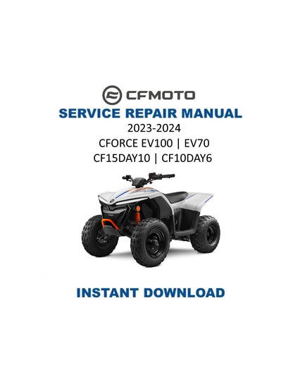 CFMOTO CFORCE EV110 EV70 Service Repair Manual 2023-2025 - Service Manual PDF Instant Download