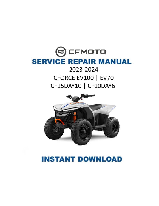 CFMOTO CFORCE EV110 EV70 Service Repair Manual 2023-2025 - Service Manual PDF Instant Download