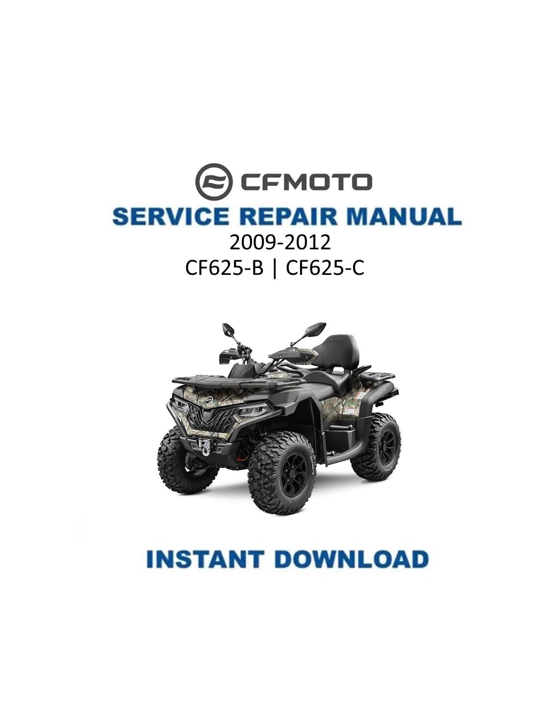 CFMOTO CFORCE CF625-B CF625-C Service Repair Manual 2009-2014 - Service Manual PDF Instant Download