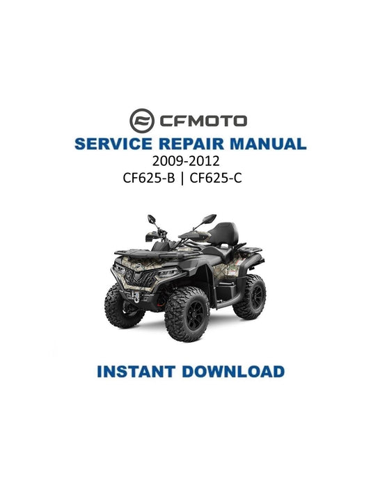 CFMOTO CFORCE CF625-B CF625-C Service Repair Manual 2009-2014 - Service Manual PDF Instant Download
