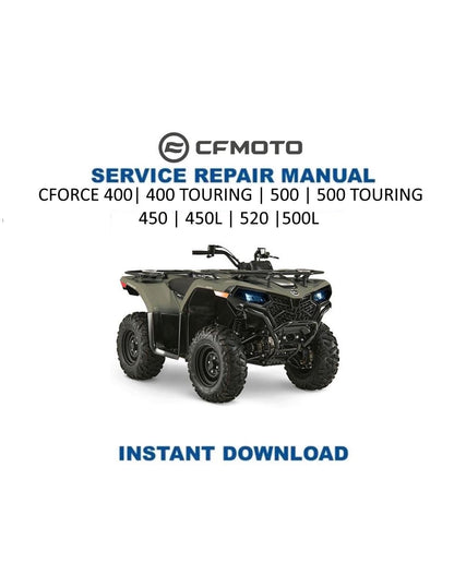 CFMOTO CFORCE 400 500 Service Repair Manual 2023-2026 - Service Manual PDF Instant Download