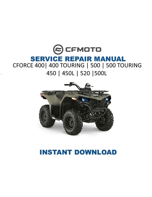 CFMOTO CFORCE 400 500 Service Repair Manual 2023-2026 - Service Manual PDF Instant Download