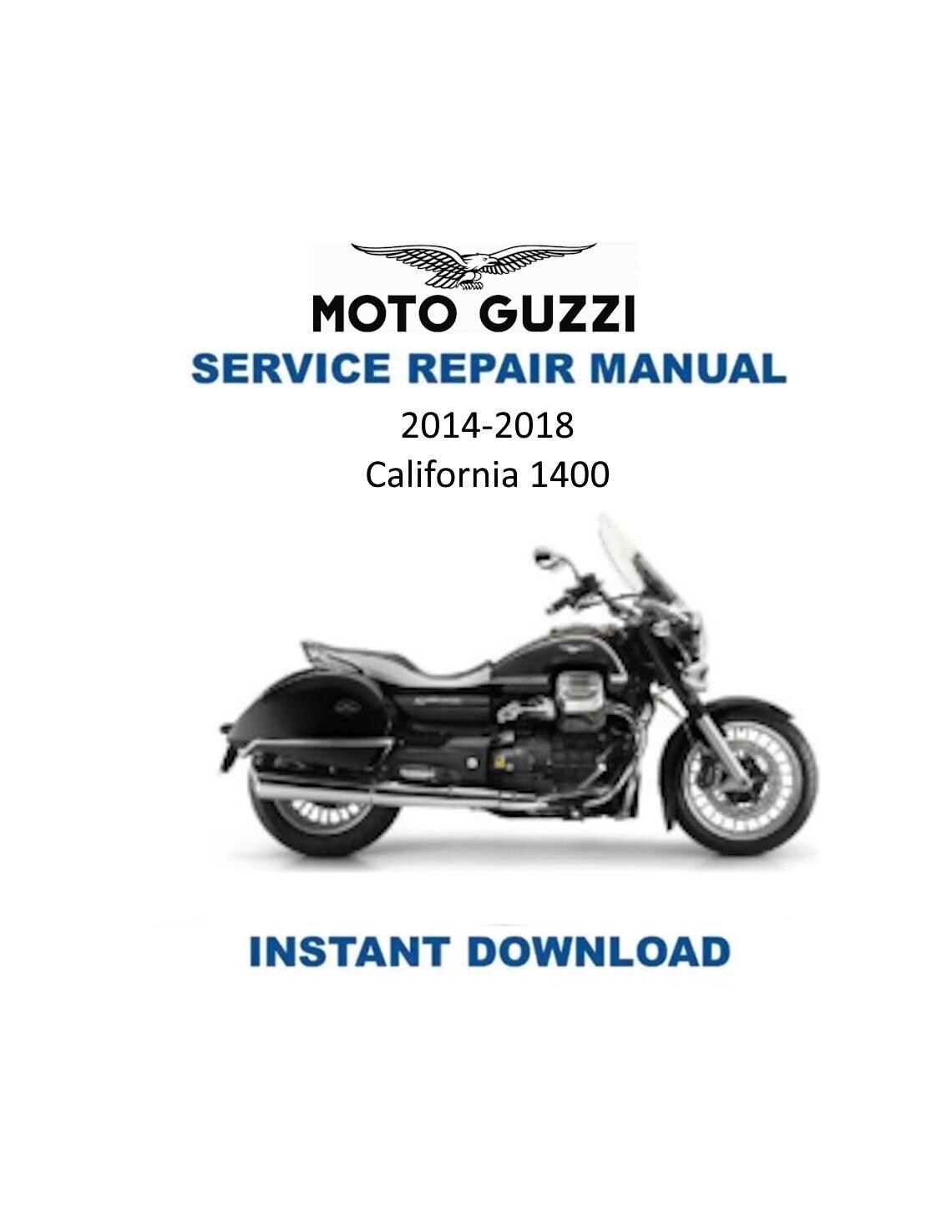 Moto Guzzi California 1400 Motorcycle Service Manual - Service Manual PDF Instant Download