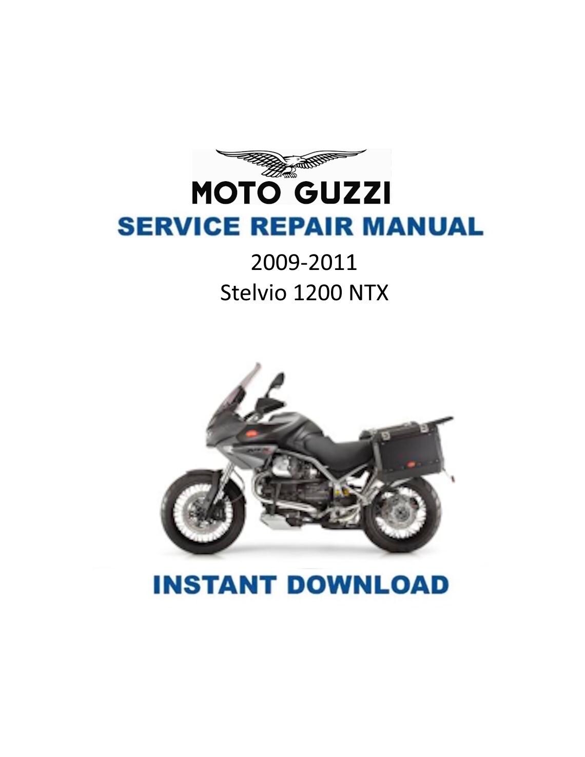 Moto Guzzi Stelvio 1200 NTX Motorcycle Service Manual 2009-2011 - Service Manual PDF Instant Download