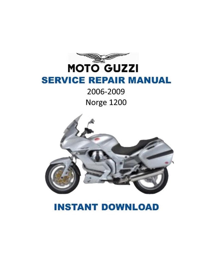 Moto Guzzi Norge 1200 Motorcycle Service Manual 2011-2012 - Service Manual PDF Instant Download