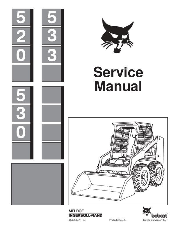 Bobcat 520 530 533 Skid Steer Loader Service Manual factory service manual title page