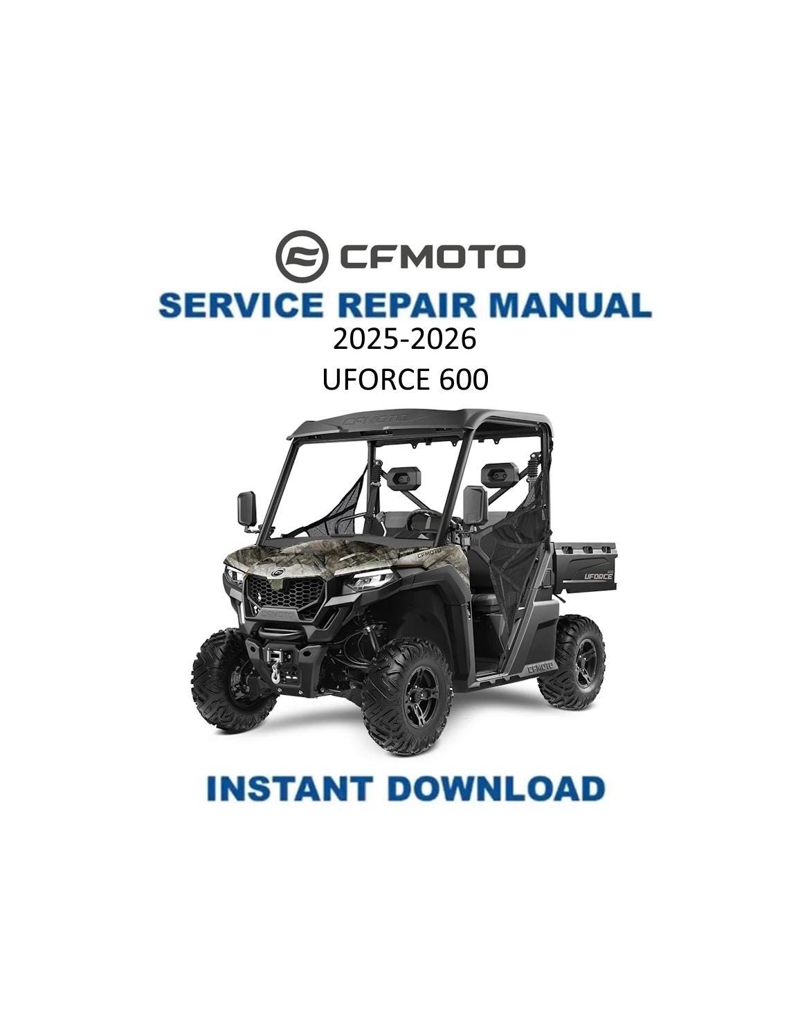 CFMOTO UFORCE 600 UTV Service Manual | 2025-2026 - Service Manual PDF Instant Download