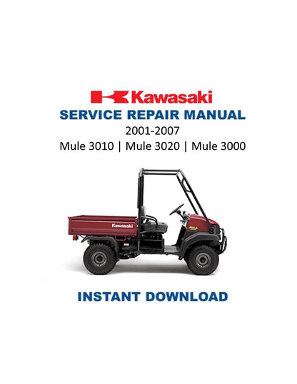 Kawasaki Mule 3010 3020 3000 Service Manual 2001-2007 - Service Manual PDF Instant Download