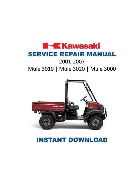 Kawasaki Mule 3010 3020 3000 Service Manual 2001-2007 - Service Manual PDF Instant Download