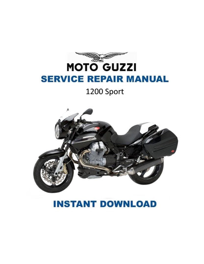 Moto Guzzi 1200 Sport Motorcycle Service Manual 2008-2012 - Service Manual PDF Instant Download