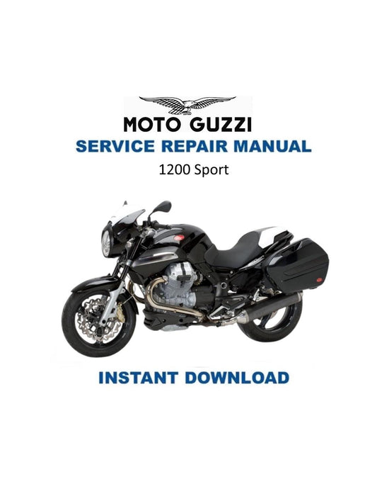 Moto Guzzi 1200 Sport Motorcycle Service Manual 2008-2012 - Service Manual PDF Instant Download