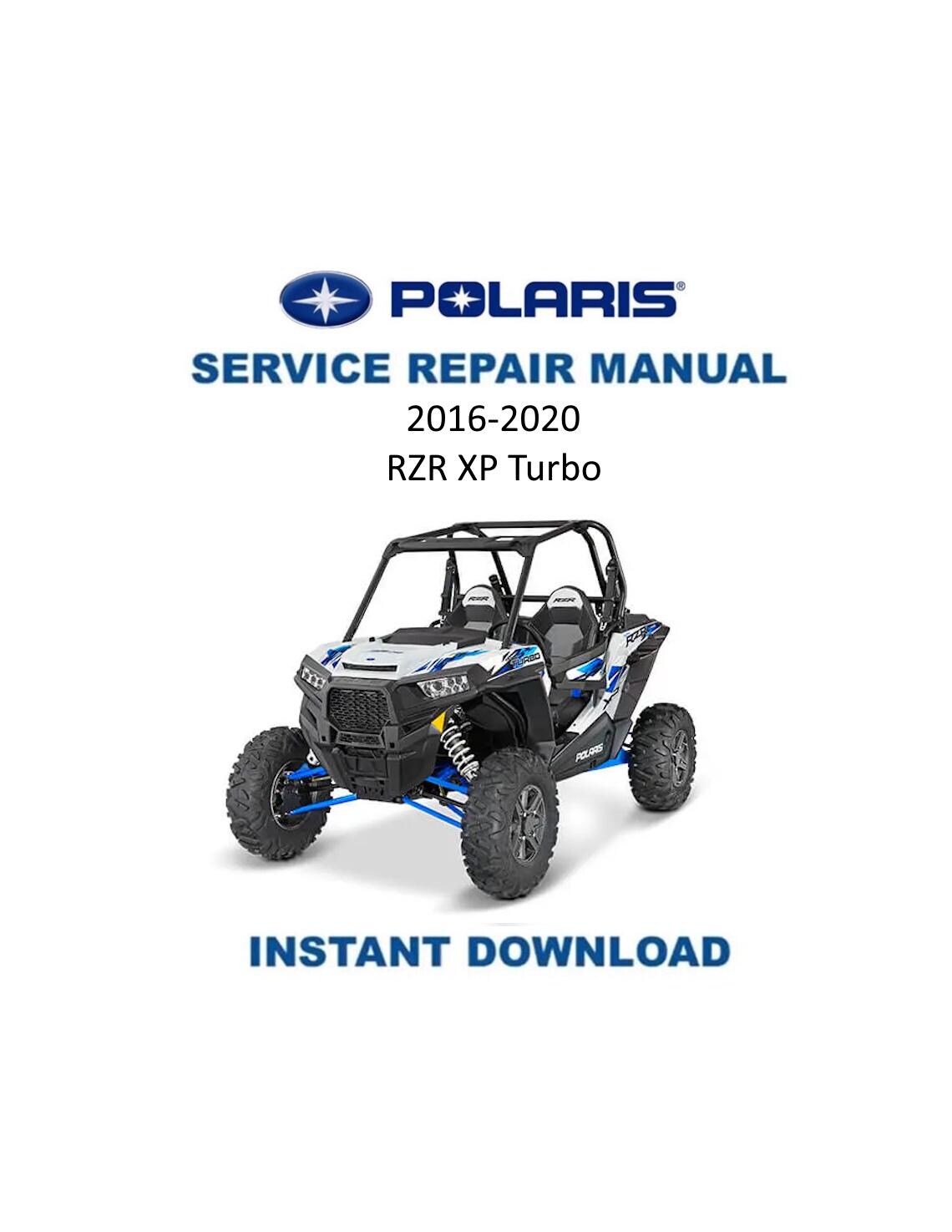 Polaris RZR XP Turbo UTV Service Manual 2016-2020 - Service Manual PDF Instant Download