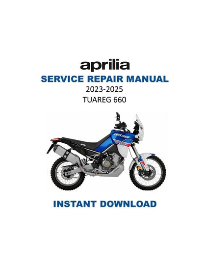 Aprilia Tuareg 660 Service Manual 2023-2025 - Service Manual PDF Instant Download
