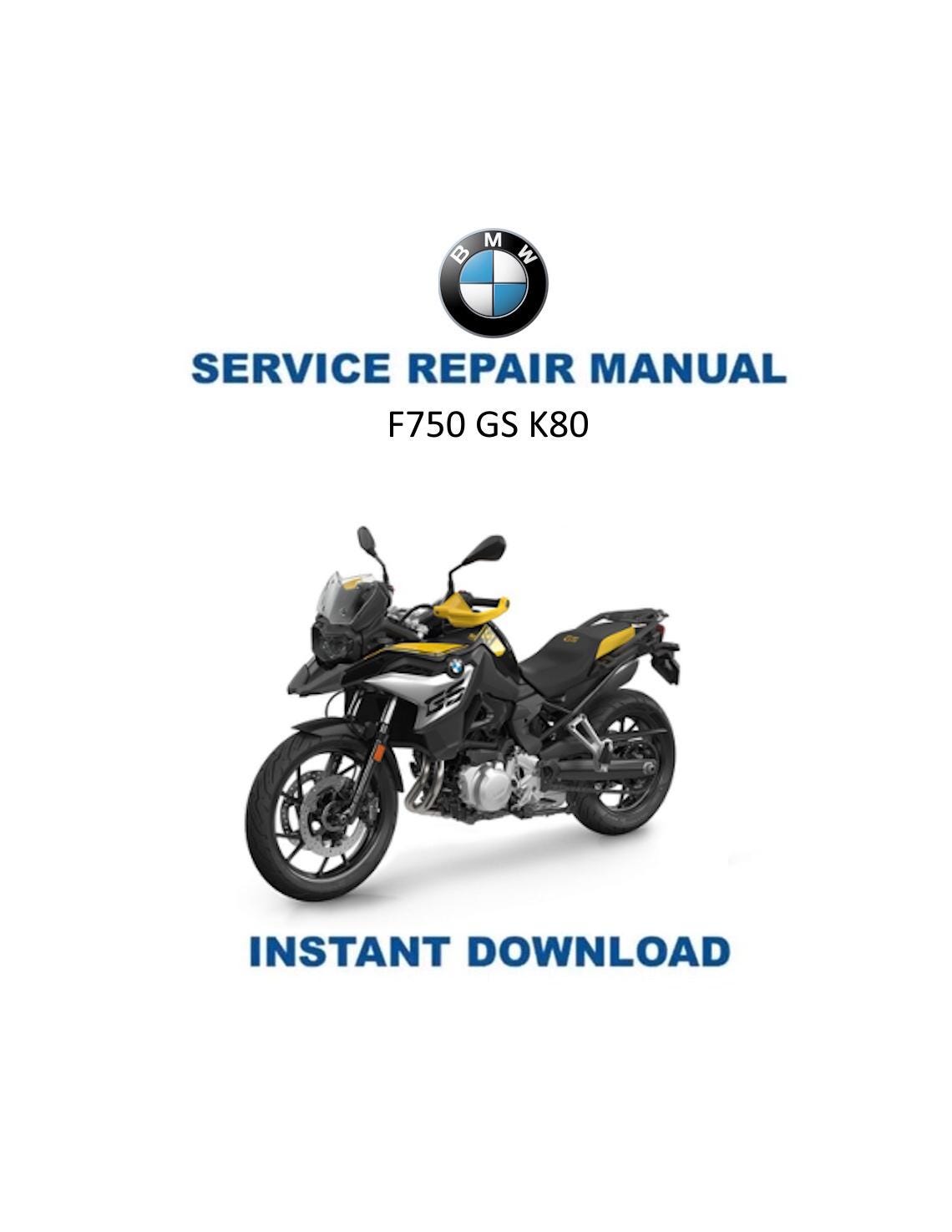 BMW F750 GS K80 Motorcycle Service Manual - Service Manual PDF Instant Download