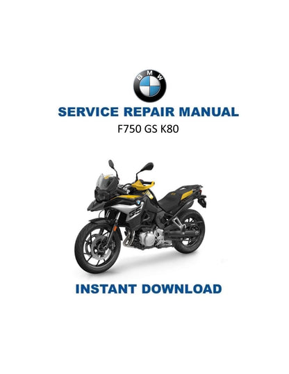 BMW F750 GS K80 Motorcycle Service Manual - Service Manual PDF Instant Download