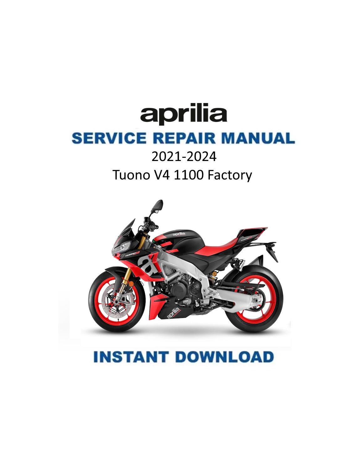Aprilia Tuono V4 1100 Factory Service Manual 2021-2024 - Service Manual PDF Instant Download