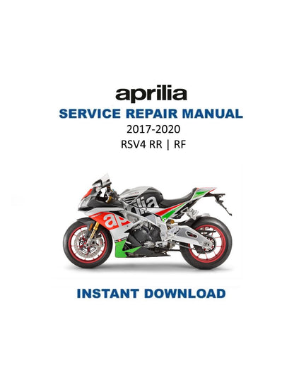 Aprilia RSV4 RR-RF Factory Service Manual 2017-2020 - Service Manual PDF Instant Download