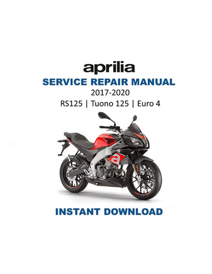 Aprilia RS125-Tuono125-Euro4 Service Manual 2017-2020 - Service Manual PDF Instant Download