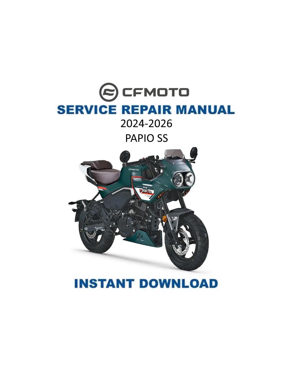 CFMOTO Papio SS Service Manual 2024-2026 - Service Manual PDF Instant Download