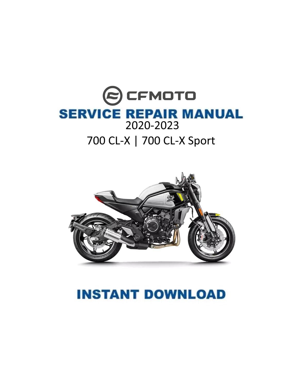 CFMOTO 700 Cl-x 700 - Cl-x sport Service Manual 2020-2023 - Service Manual PDF Instant Download