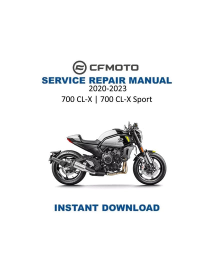 CFMOTO 700 Cl-x 700 - Cl-x sport Service Manual 2020-2023 - Service Manual PDF Instant Download