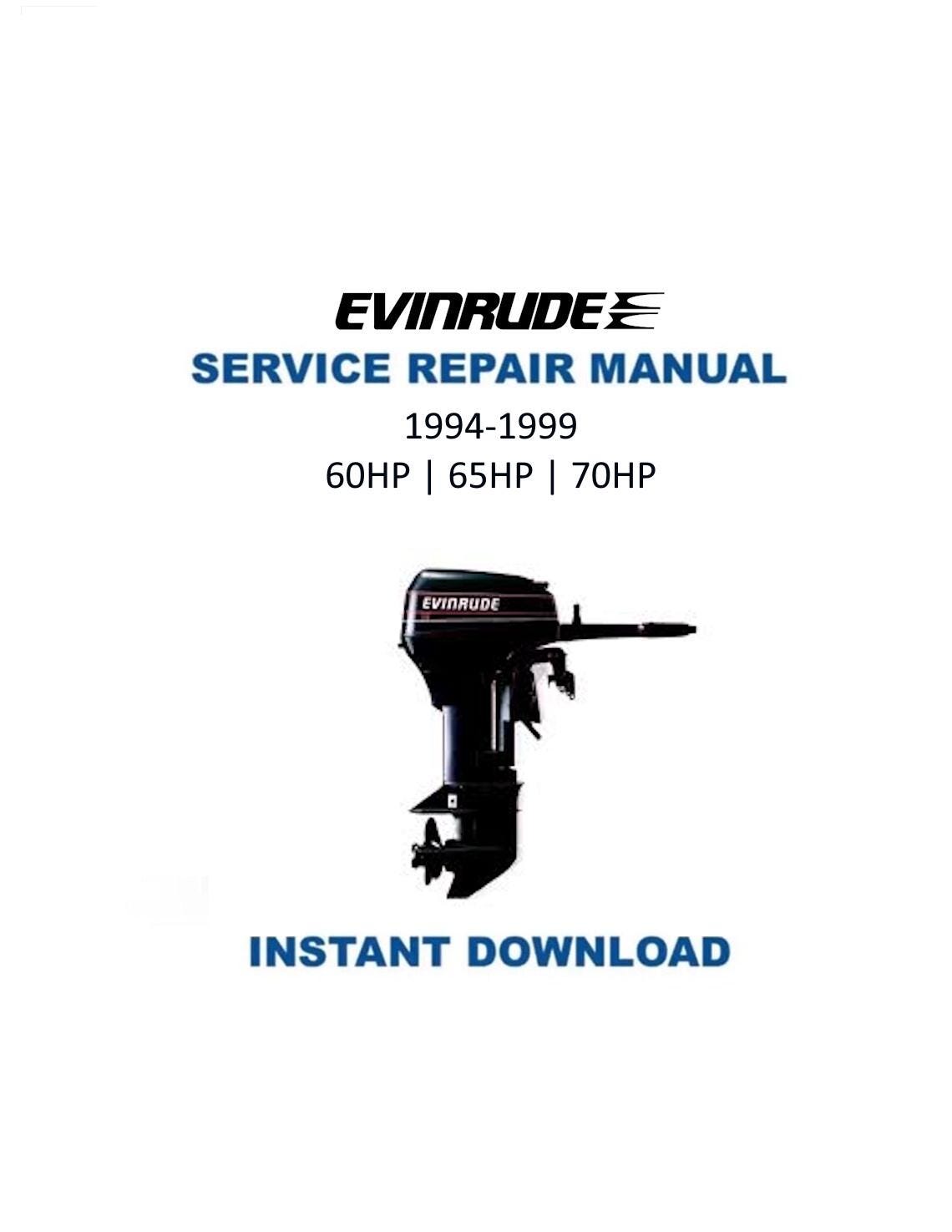 Evinrude 60 65 70 Outboard Service Manual 1994-1999 - Service Manual PDF Instant Download