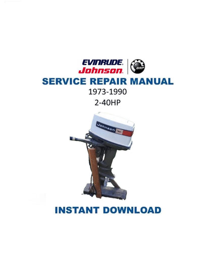 Johnson Evinrude 2-40 HP Outboard Service Manual | 1973-1990 - Service Manual PDF Instant Download