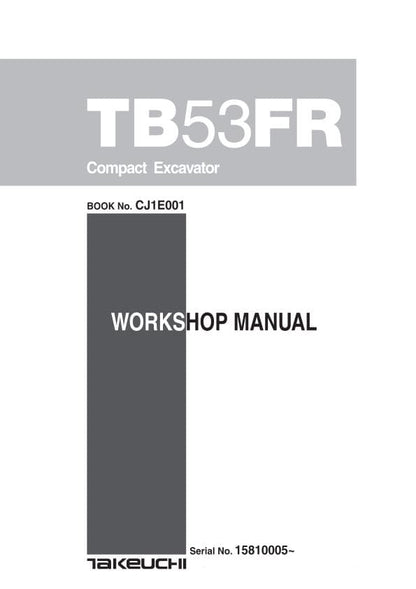 Takeuchi TB53FR Compact Excavator Service Manual factory service manual title page
