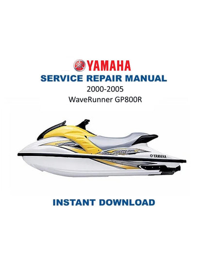 Yamaha WaveRunner GP800R Service Manual 2000-2005 - Service Manual PDF Instant Download