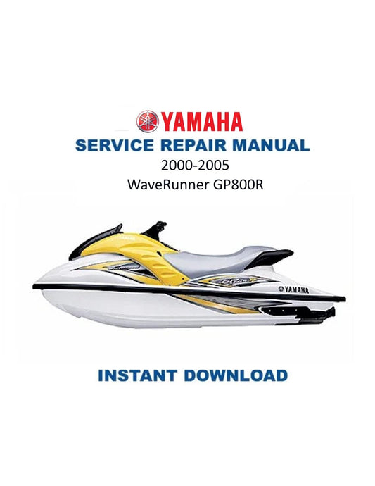Yamaha WaveRunner GP800R Service Manual 2000-2005 - Service Manual PDF Instant Download