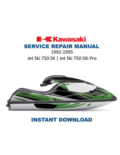 Kawasaki Jetski 750 SX SXi Pro Service Manual 1992-1995 - Service Manual PDF Instant Download