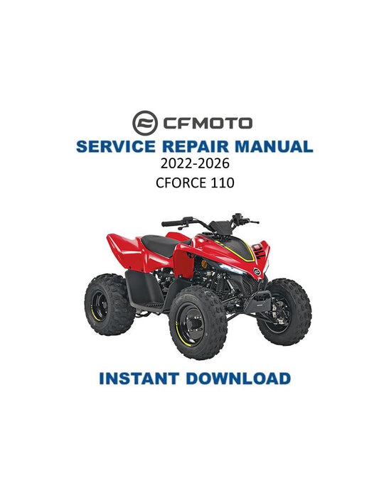 CFMOTO CFORCE 110 Service Repair Manual 2022-2026 - Service Manual PDF Instant Download
