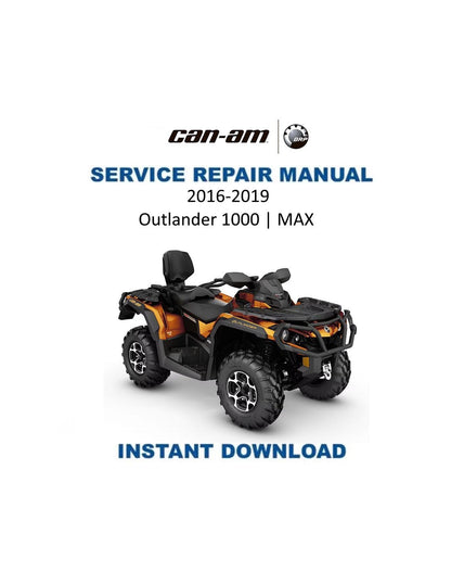 Can Am Can-Am Outlander 1000 / MAX  Service Manual 2016-2019 - Service Manual PDF Instant Download