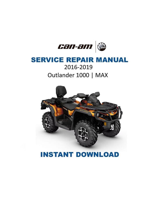 Can Am Can-Am Outlander 1000 / MAX  Service Manual 2016-2019 - Service Manual PDF Instant Download