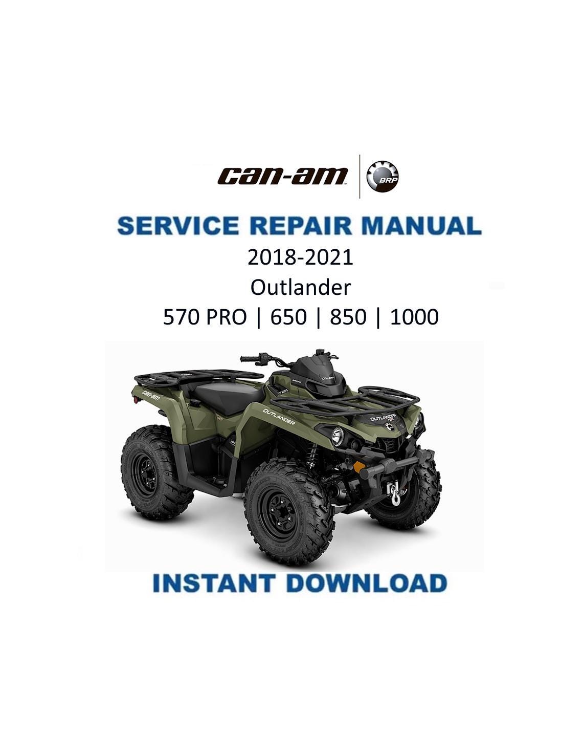 Can Am Outlander 570 Pro 650 850 1000 Service Manual 2018-2021 - Service Manual PDF Instant Download
