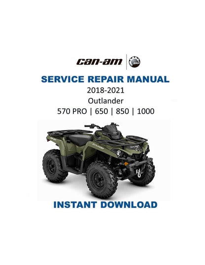 Can Am Outlander 570 Pro 650 850 1000 Service Manual 2018-2021 - Service Manual PDF Instant Download