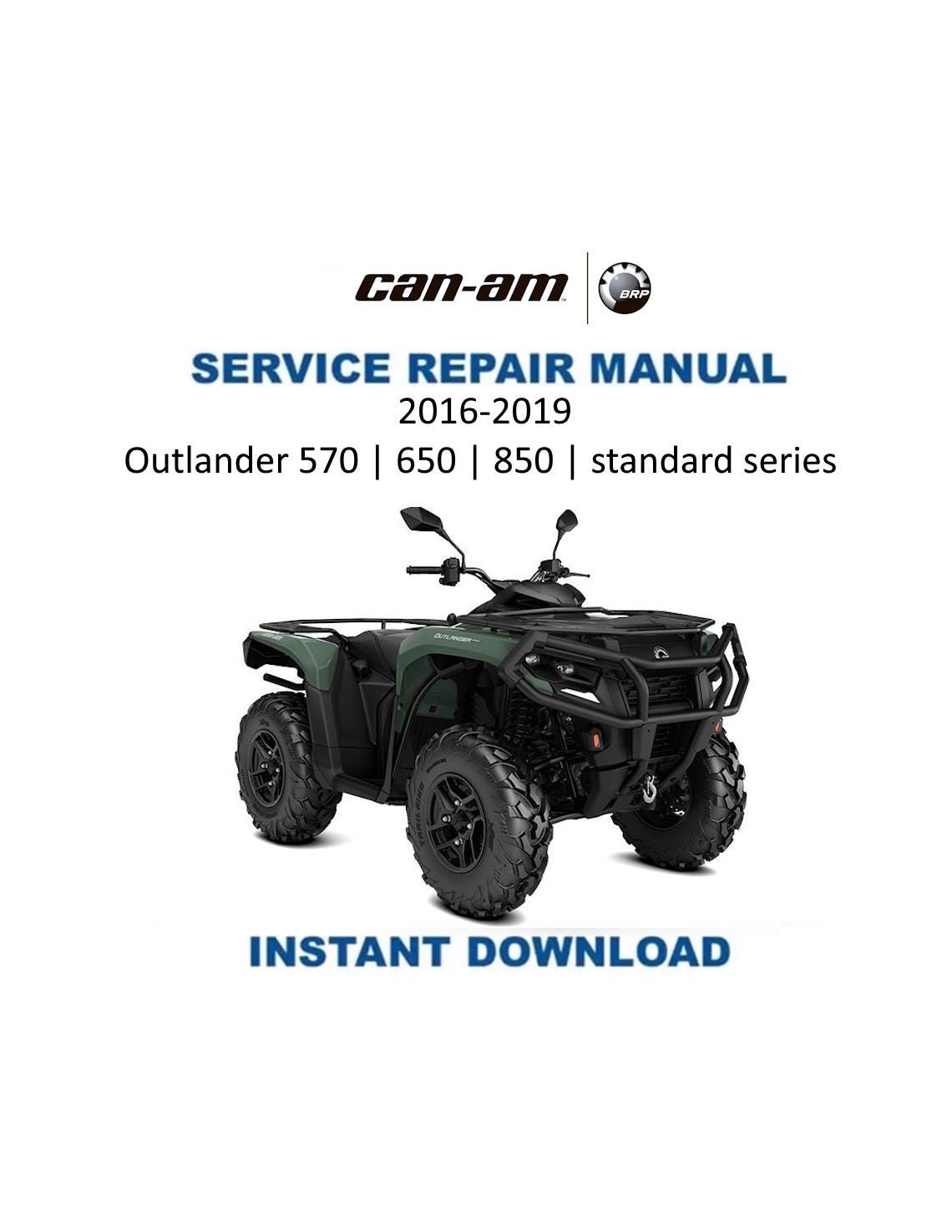 Can Am Outlander 570, 650 & 850 Service Manual 2016-2019 - Service Manual PDF Instant Download