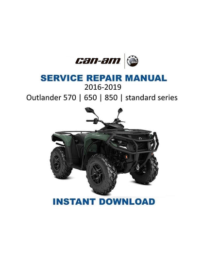 Can Am Outlander 570, 650 & 850 Service Manual 2016-2019 - Service Manual PDF Instant Download