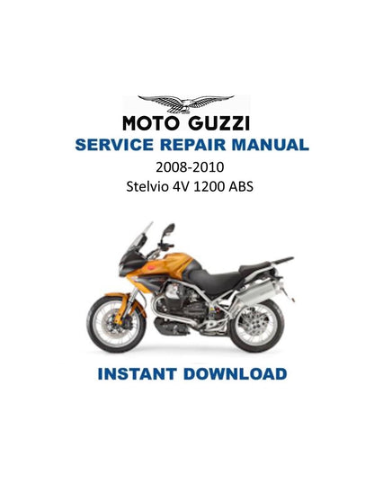 Moto Guzzi Stelvio 1200 4v ABS Motorcycle Service Manual | 2008-2010 - Service Manual PDF Instant Download