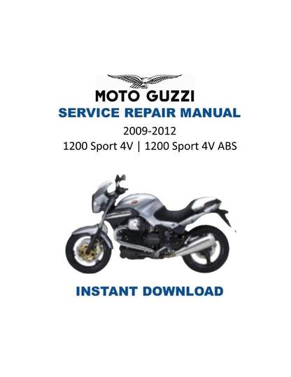 Moto Guzzi 1200 Sport 4V ABS Motorcycle Service Manual 2009-2012 - Service Manual PDF Instant Download
