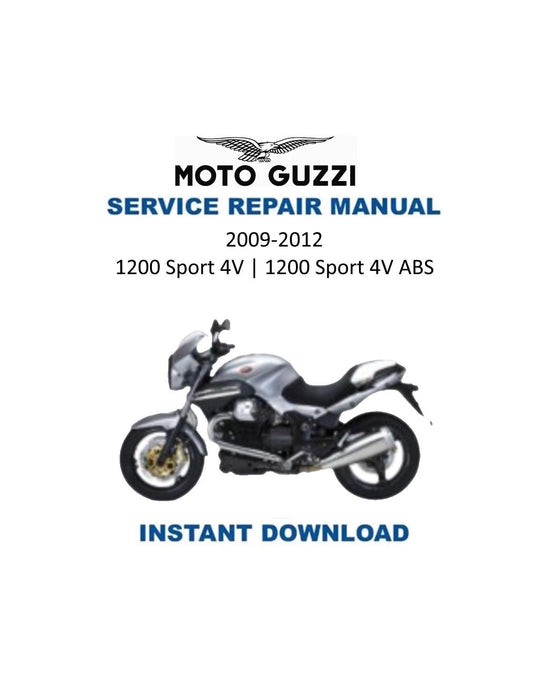 Moto Guzzi 1200 Sport 4V ABS Motorcycle Service Manual 2009-2012 - Service Manual PDF Instant Download