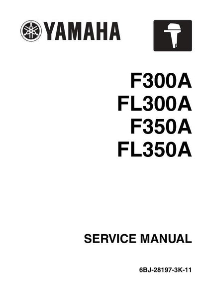 Yamaha F300A F350A FL300A FL350A Service Manual factory service manual title page