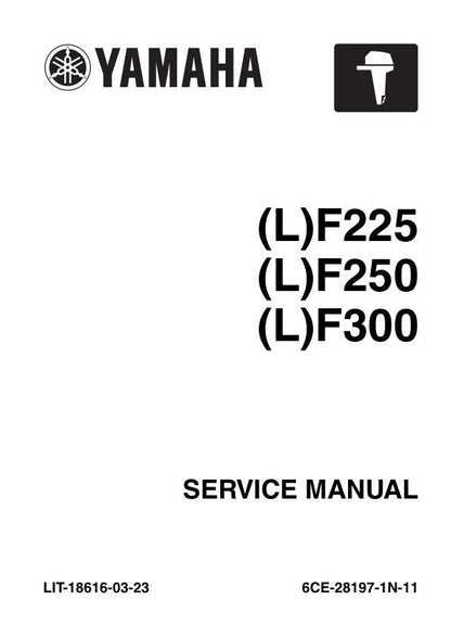 Yamaha F225 F250 F300 Outboard Service Manual factory service manual title page