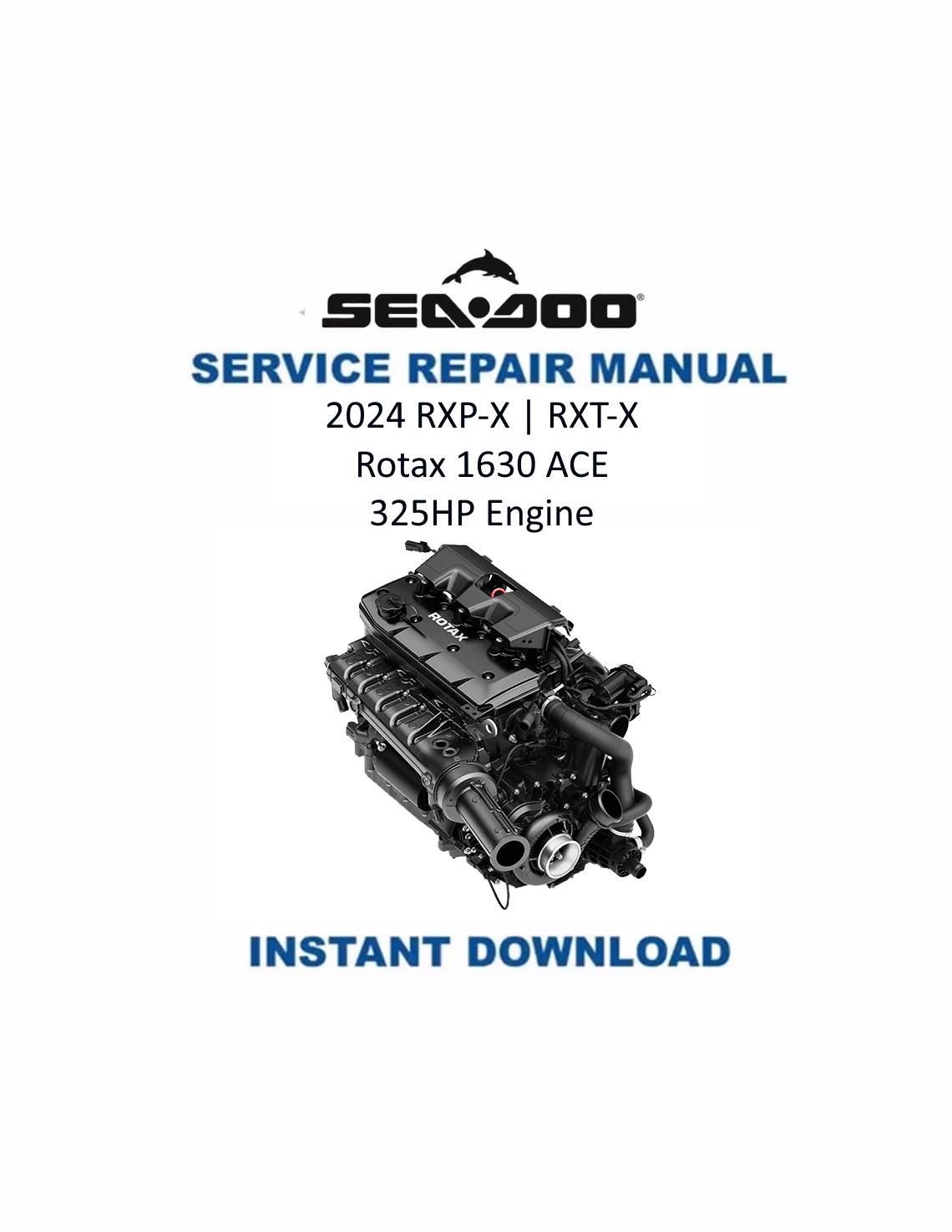 Sea-Doo 1630 ACE Engine Service Manual 2024 - Service Manual PDF Instant Download